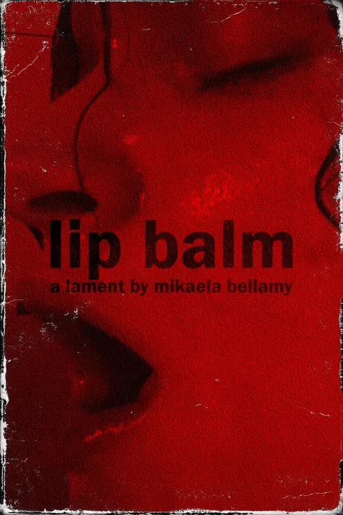 Lip Balm (фильм)