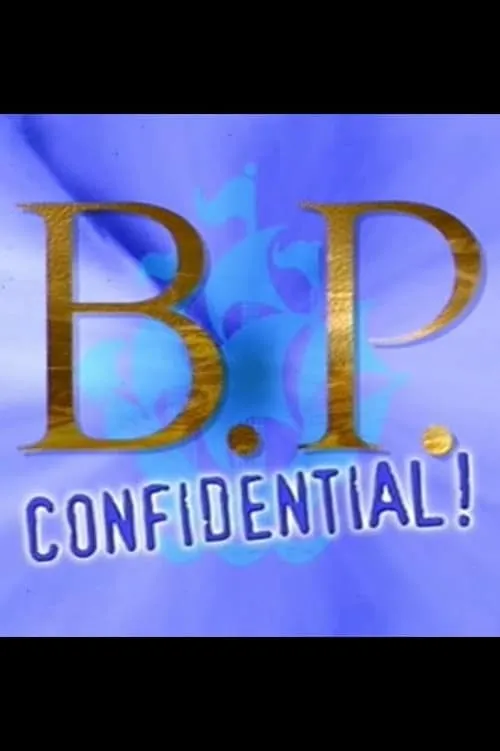 B.P. Confidential (фильм)