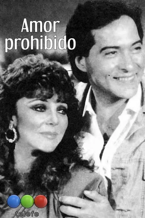 Amor prohibido (сериал)