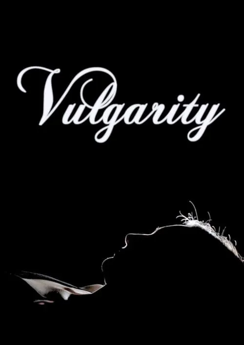 Vulgarity (фильм)