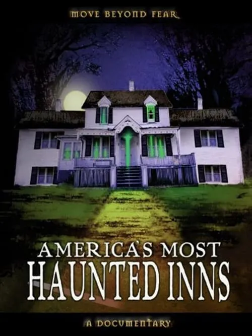 America's Most Haunted Inns (фильм)