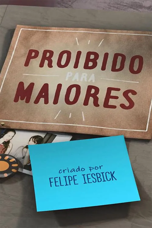 Proibido Para Maiores (сериал)