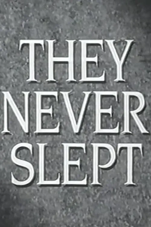 They Never Slept (movie)