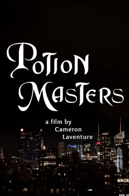 Potion Masters (movie)