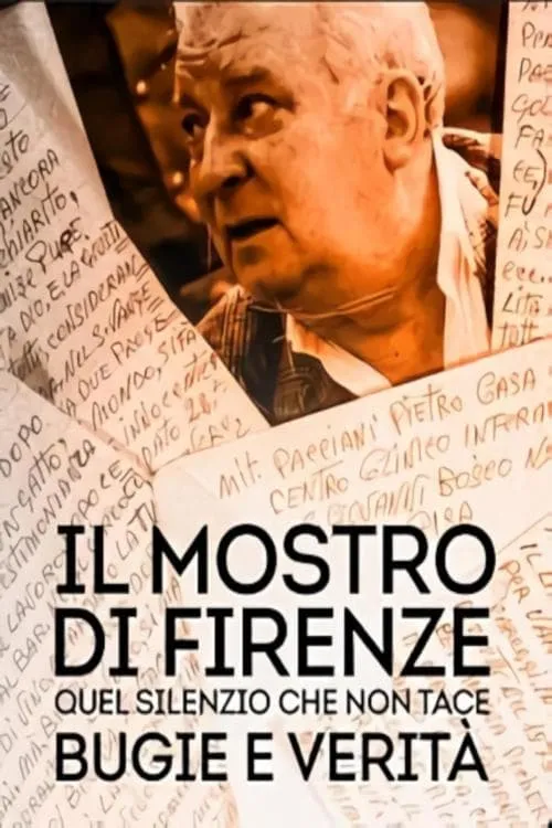 Il mostro di Firenze - Quel silenzio che non tace: bugie e verità (movie)