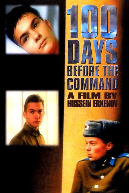 100 Days Before the Command (movie)