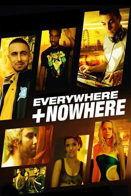Everywhere And Nowhere (movie)