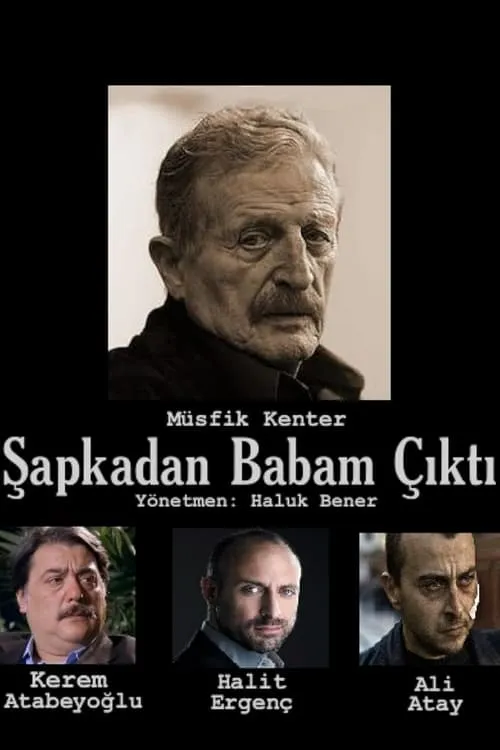 Şapkadan Babam Çıktı (series)