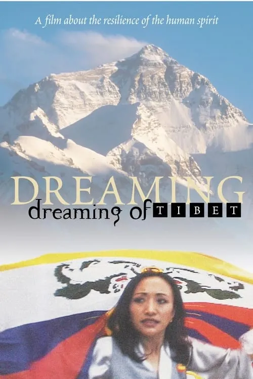 Dreaming of Tibet (фильм)