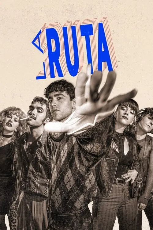 La Ruta (сериал)