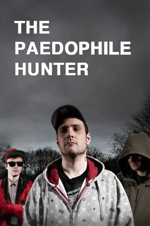 The Paedophile Hunter (фильм)