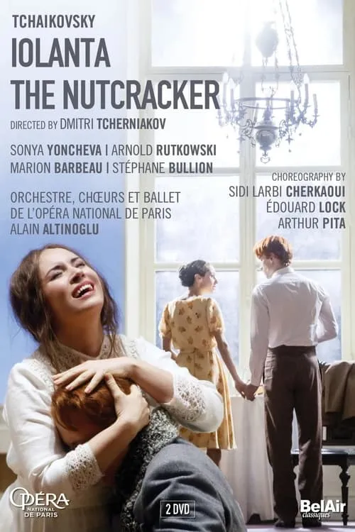 Tchaikovsky: Iolanta / The Nutcracker (movie)