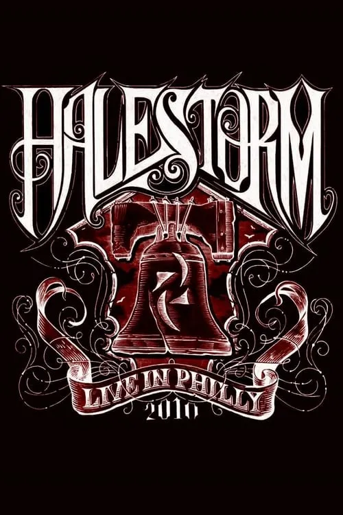 Halestorm: Live in Philly 2010 (movie)