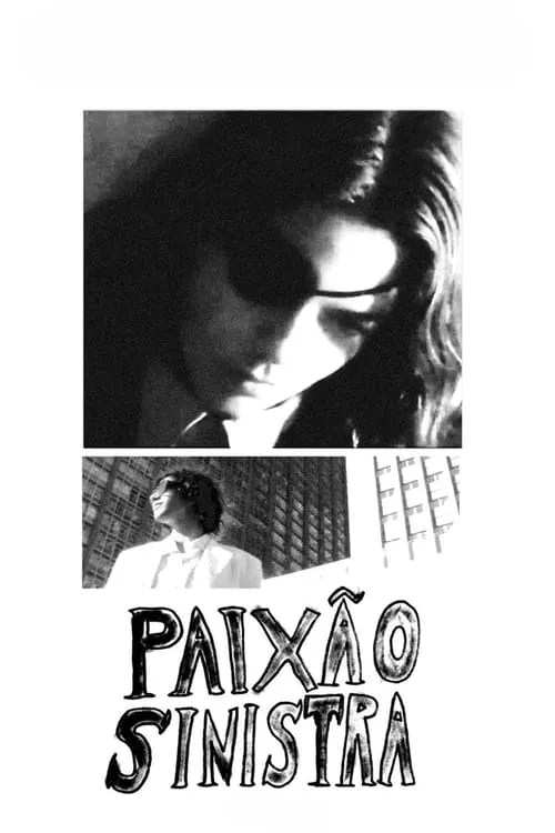 Paixão Sinistra (movie)