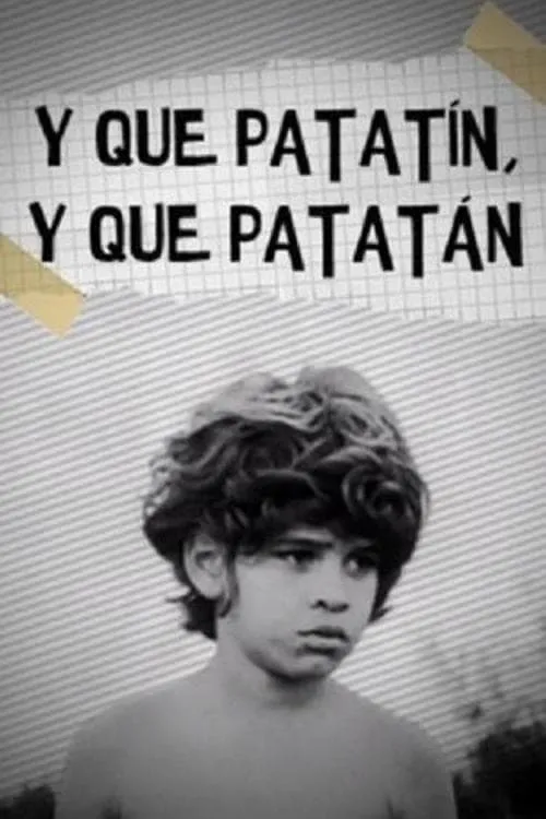 Y que patatín, y que patatán (movie)