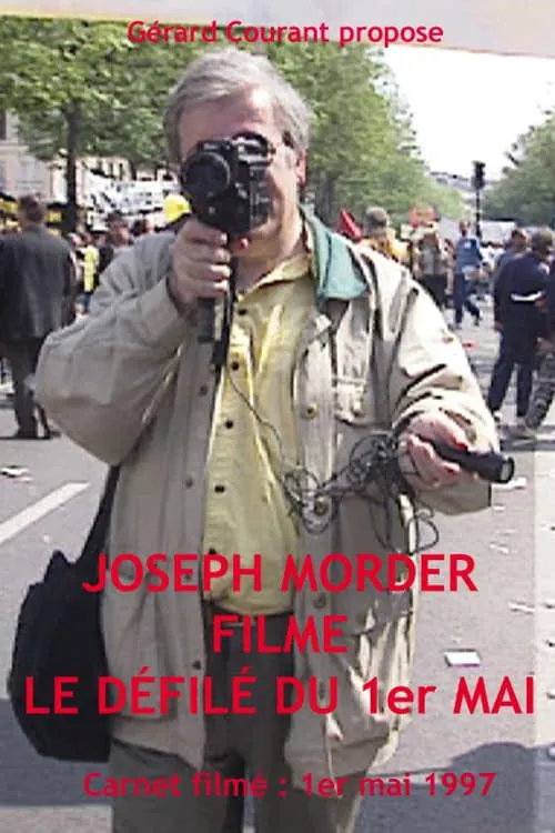 Joseph Morder filme le défilé du Premier Mai (movie)