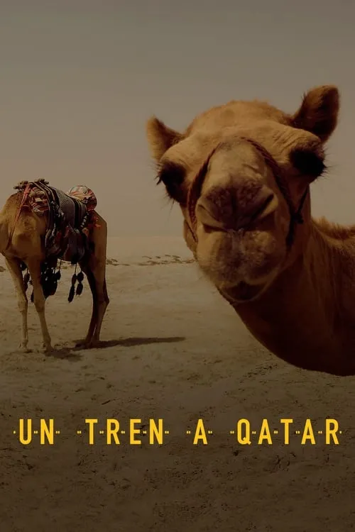 Un Tren a Qatar (сериал)