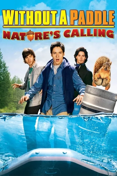 Without a Paddle: Nature's Calling (movie)