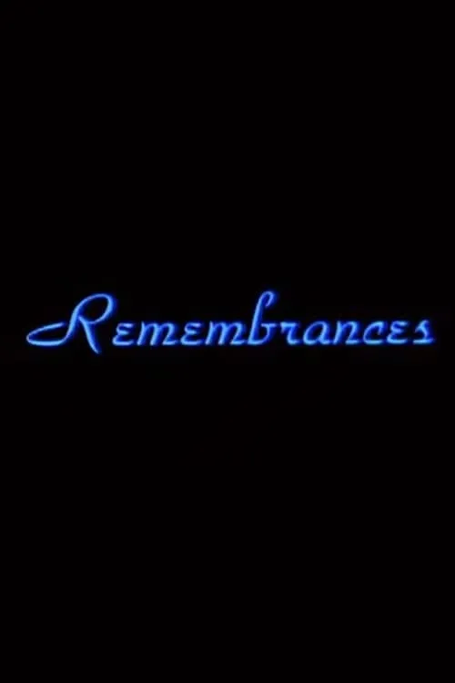 Remembrances (movie)