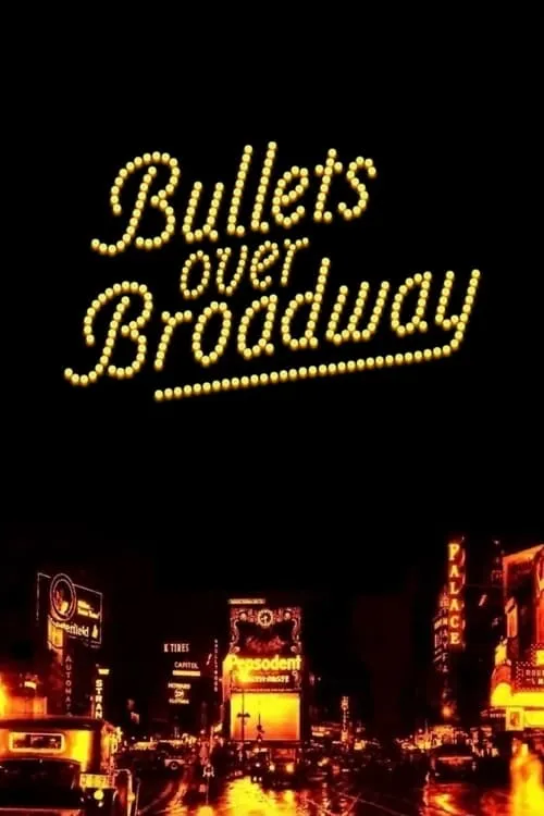 Bullets Over Broadway (movie)