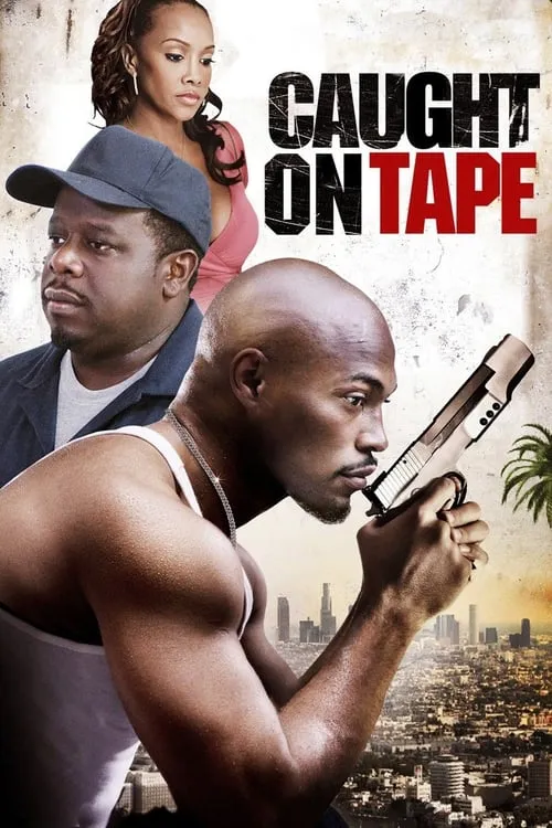 Caught on Tape (movie)