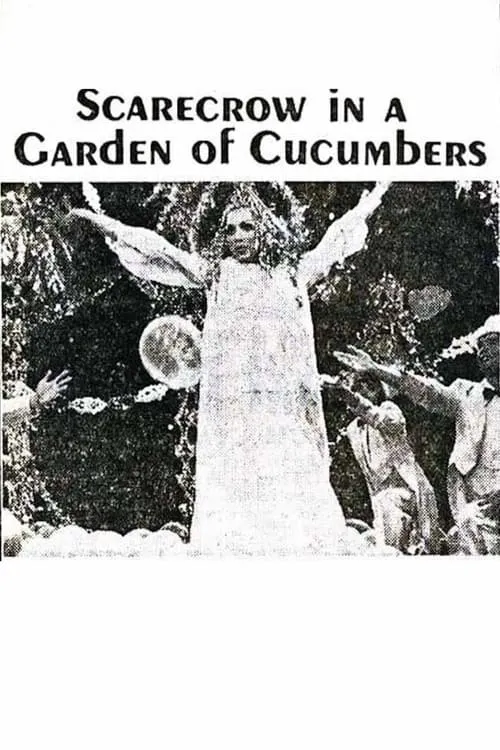 Scarecrow in a Garden of Cucumbers (фильм)