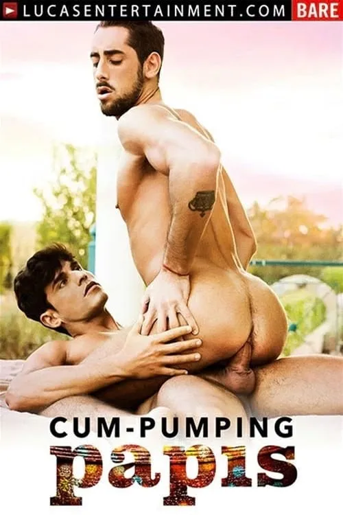 Cum-Pumping Papis (фильм)