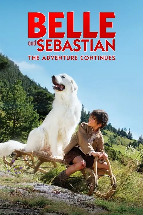 Belle and Sebastian: The Adventure Continues (movie)