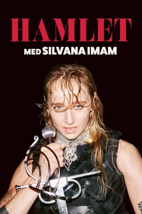 Hamlet med Silvana Imam (movie)