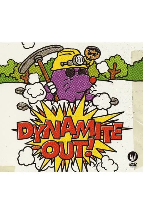 Dynamite Out (movie)