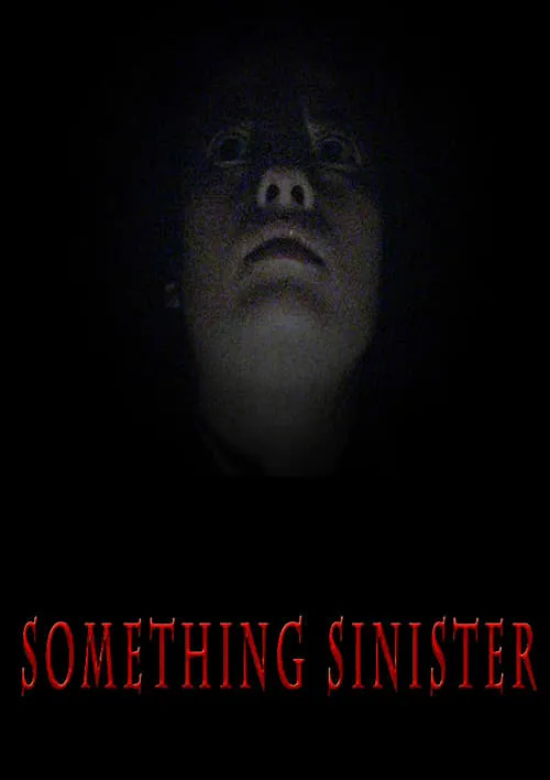 Something Sinister (фильм)