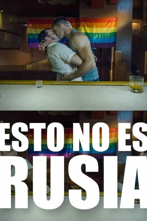 Esto no es Rusia (movie)