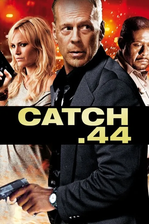 Catch.44 (movie)