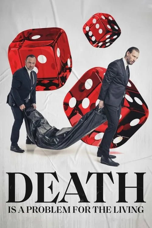 Death Is a Problem for the Living (movie)