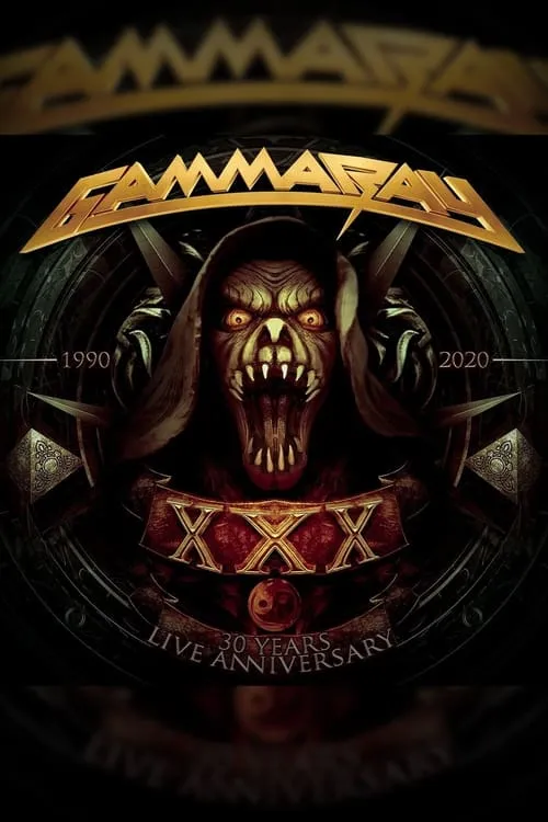 Gamma Ray - 30 Years Live Anniversary (movie)