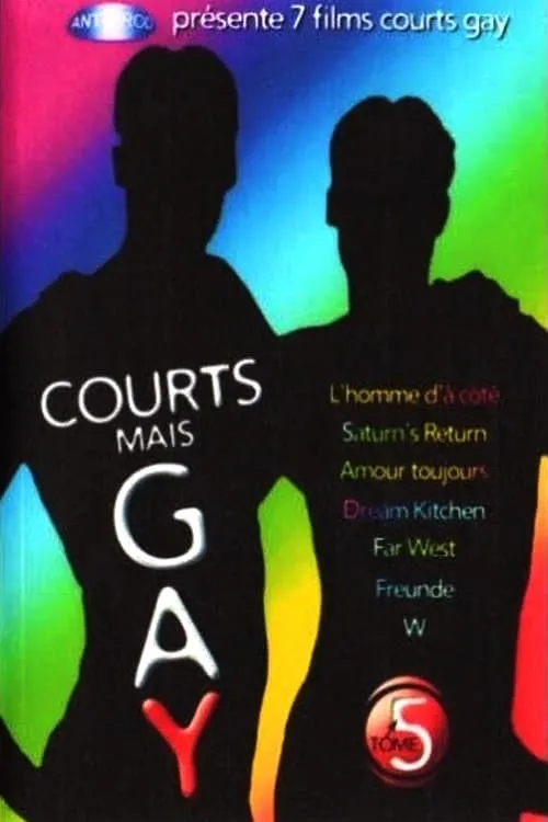 Courts mais Gay : Tome 5 (movie)