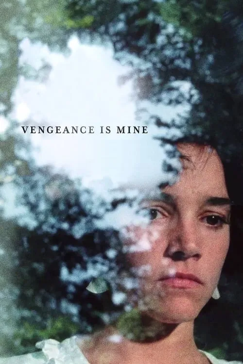 Vengeance Is Mine (movie)