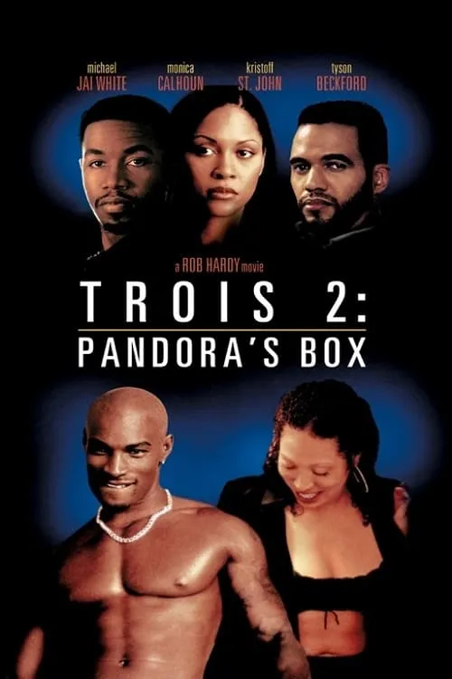 Trois 2: Pandora's Box (фильм)