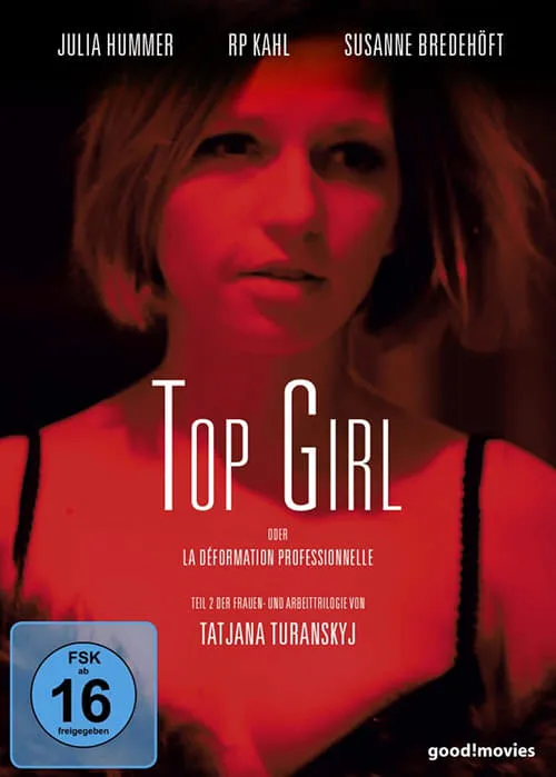 Top Girl or la déformation professionnelle