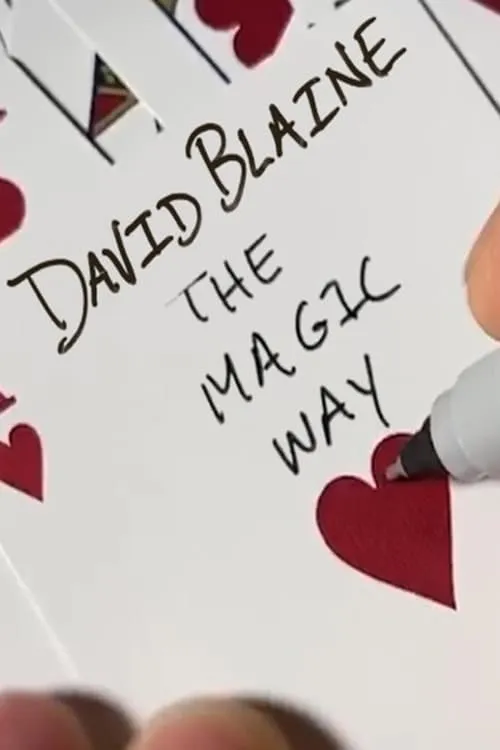 David Blaine: The Magic Way (фильм)