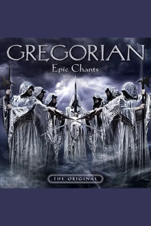 Gregorian - Epic Chants Tour (фильм)