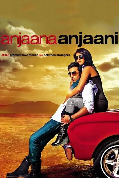 Anjaana Anjaani (movie)