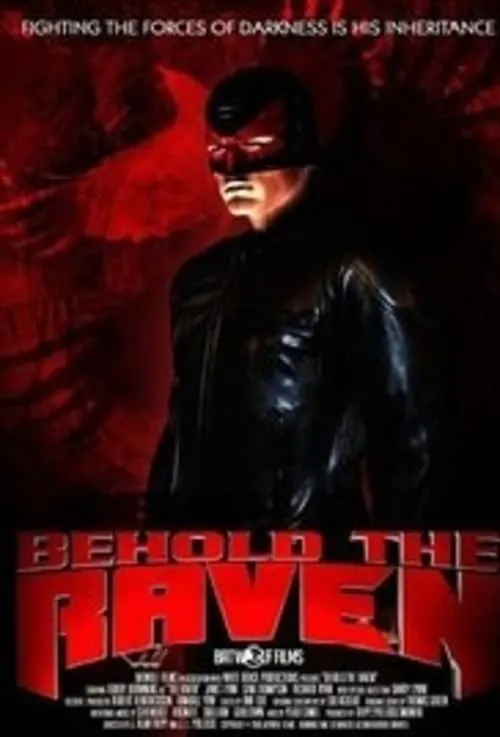 Behold the Raven (movie)