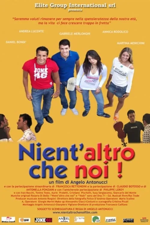 Nient'altro che noi (movie)