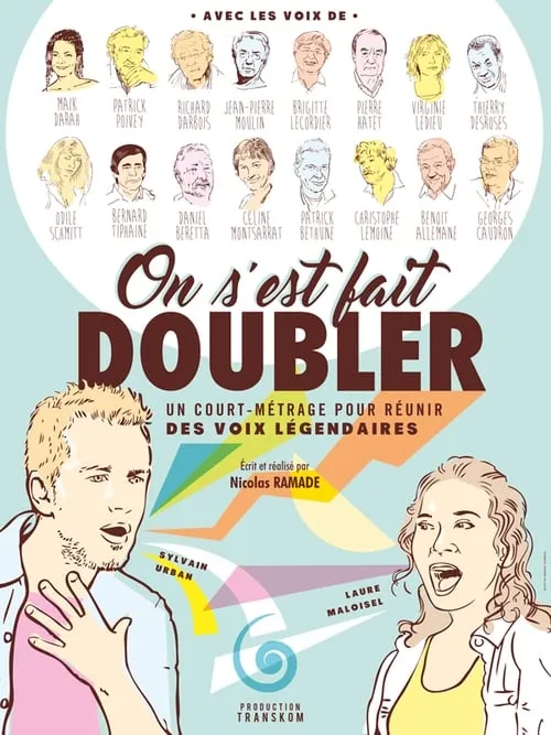 On s'est fait doubler ! (фильм)