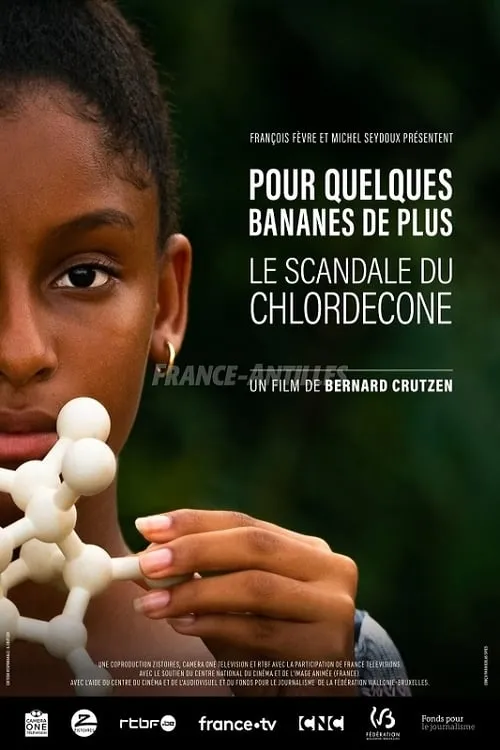 Pour quelques bananes de plus, le scandale du chlordécone (movie)