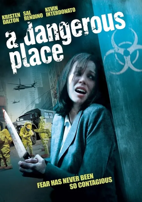 A Dangerous Place (movie)