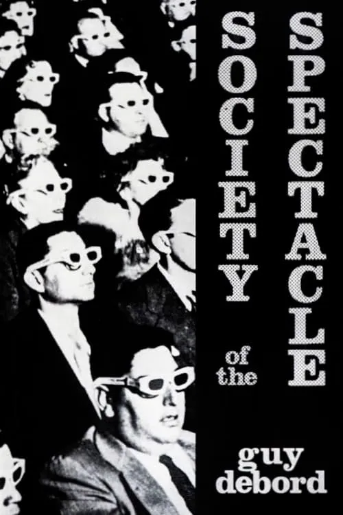 The Society of the Spectacle (movie)