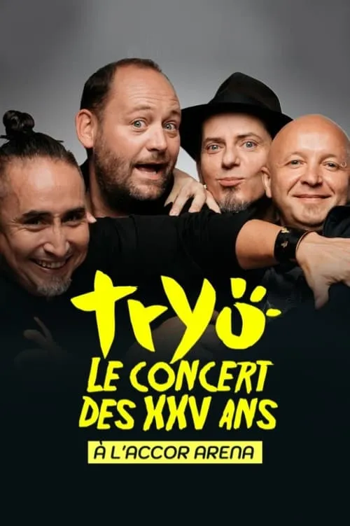 Tryo, le concert des XXV ans à l'Accor Arena (movie)