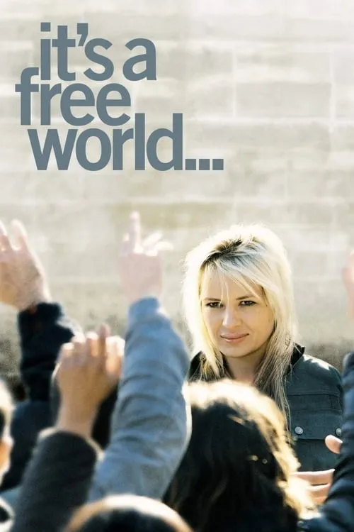 It's a Free World... (movie)